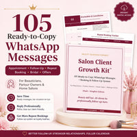 Salon Client Growth Kit™ | 105 Ready-to-Copy WhatsApp Messages + Follow-Up System